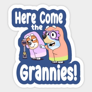 Here Come the Grannies! Sticker